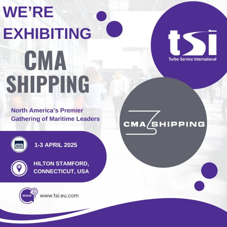 TSI Turbo Service International to Exhibit at CMA Shipping 2025 in Connecticut, USA